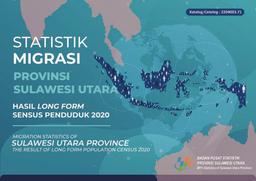Migration Statistics  Of Sulawesi Utara Province Result Of Long Form Population Census 2020