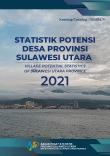 Statistik Potensi Desa Provinsi Sulawesi Utara 2021
