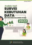 Analisis Hasil Survei Kebutuhan Data BPS Provinsi Sulawesi Utara 2022